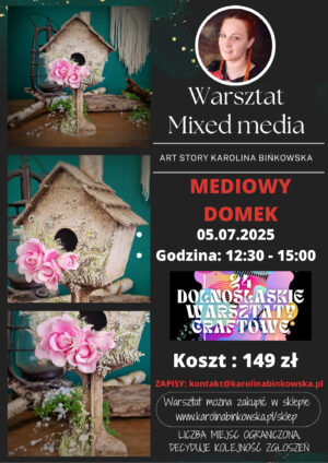 Warsztat Stacjonarny we Wrocławiu – Mixed Mediowa Budka dla Ptaszków 05.07.2025